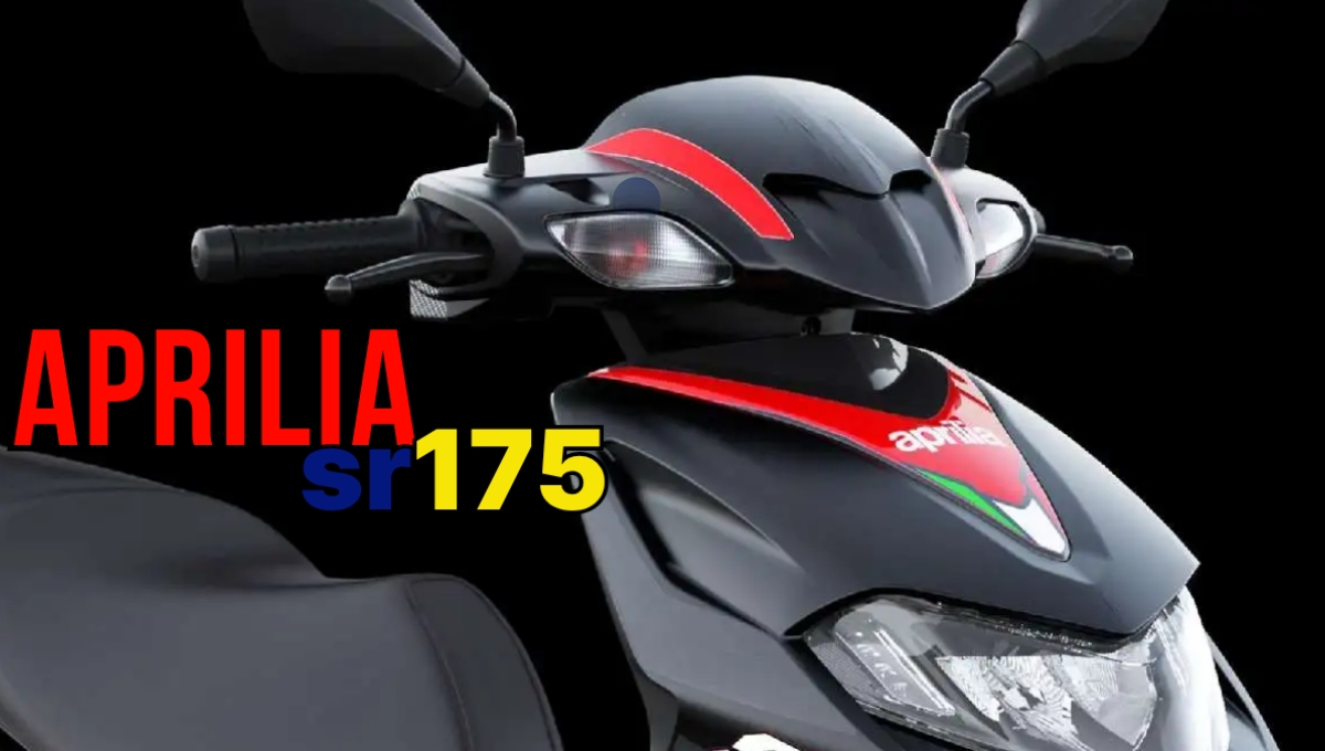 Aprilia SR 175: 174.7cc पावर और स्टाइलिश डिज़ाइन सिर्फ 1.60 लाख में