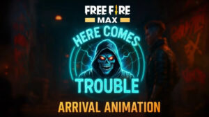 Free Fire का धमाका: Here Comes Trouble Arrival Animation के साथ बने बेस्ट प्लेयर